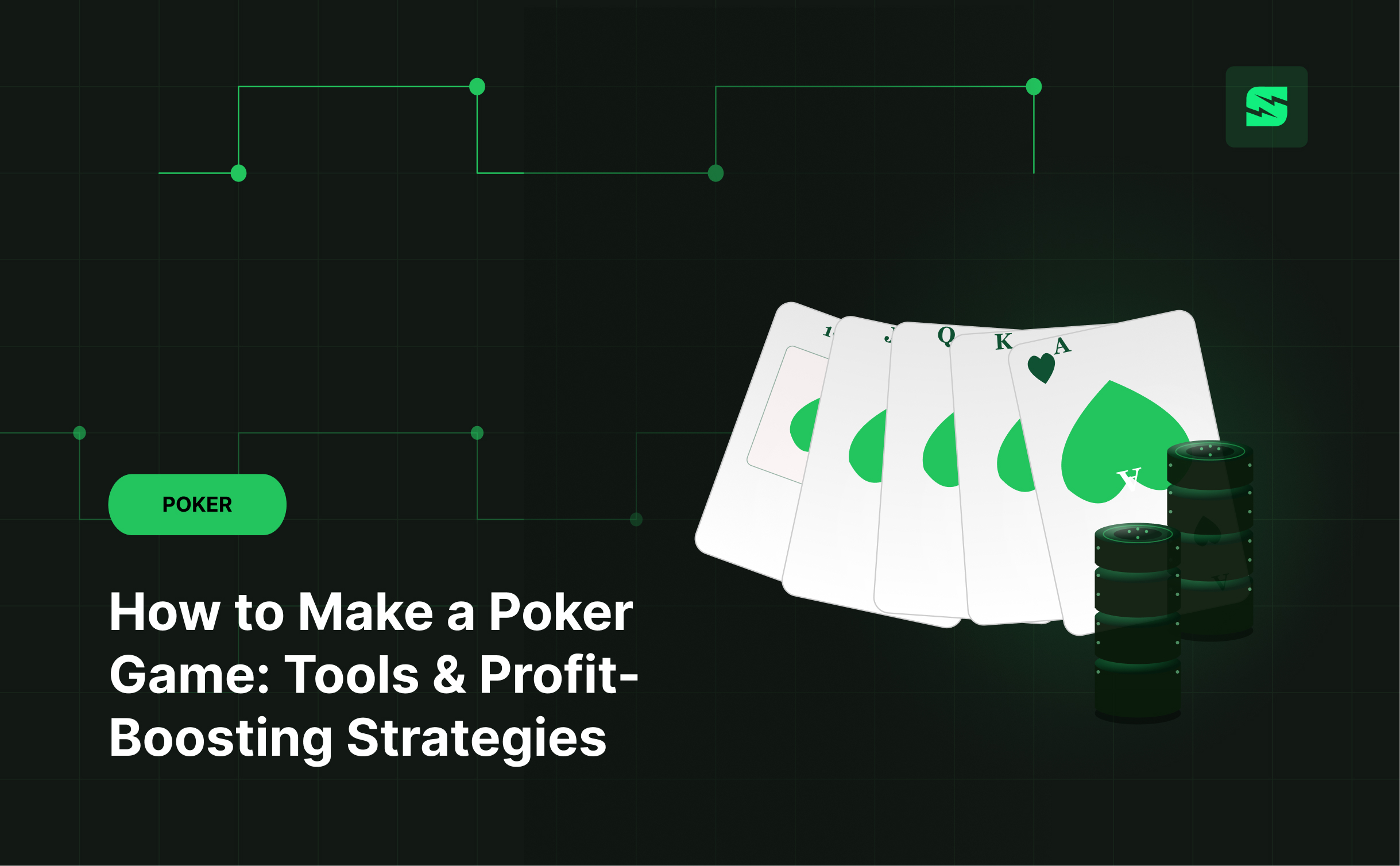 How to Make a Poker Game: Tools & Profit-Boosting Strategies